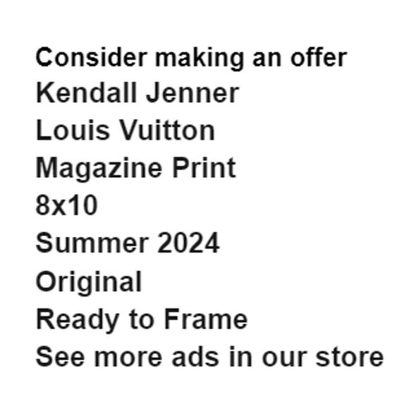 Kendall Jenner in Louis Vuitton Magazine Print Summer 2024 Frame Ready Original - Picture 2 of 4